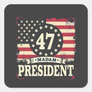 Madam President American flag 47 harris Walz  Square Sticker