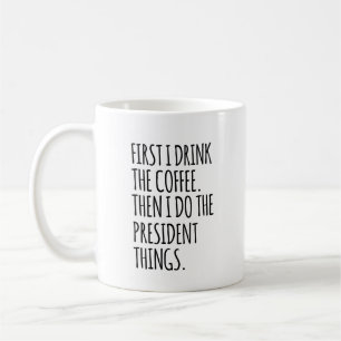 Madam President, Funny Gift For New President, HOA Coffee Mug