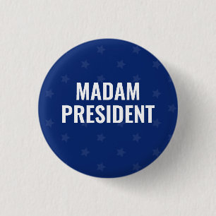 Madam President Harris 2024  3 Cm Round Badge
