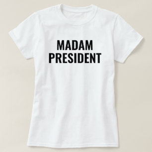 Madam President Harris 2024  T-Shirt
