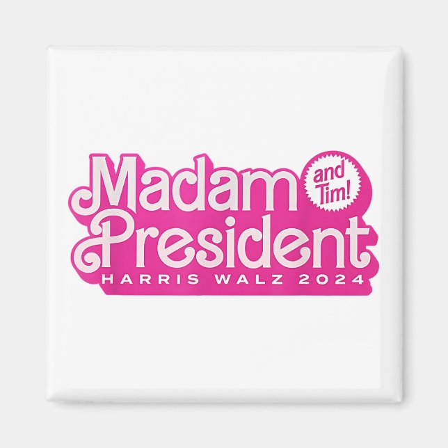 Madam President | Harris Walz Magnet (Front)