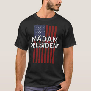 Madam President Kalama Harris T-Shirt