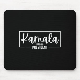 Madam President - Kamala Harris 2024  Mouse Mat