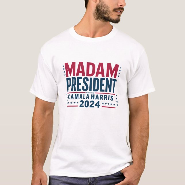 Madam President Kamala Harris 2024 Vote Democrat  T-Shirt (Front)