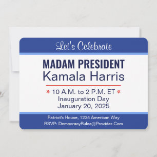 Madam President Kamala Harris Inauguration Invitation