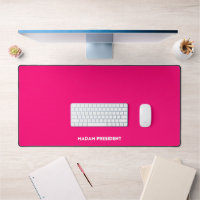 Madam president modern bold typography hot pink