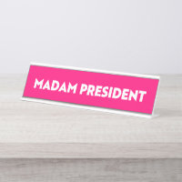 Madam president modern bold typography hot pink