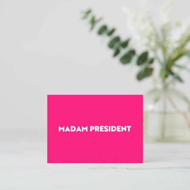 Madam President modern typography hot pink Card (Standing Front)