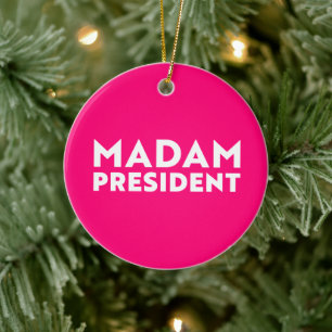 Madam President modern typography white hot pink Ceramic Tree Decoration