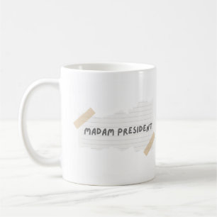 Madam President Mug