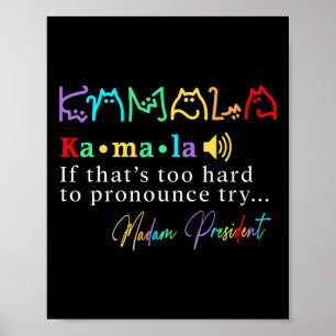 Madam President Pro Kamala Harris Colourful Cat Ty Poster