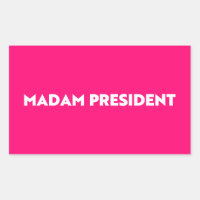 Madam President typography minimalist hot pink