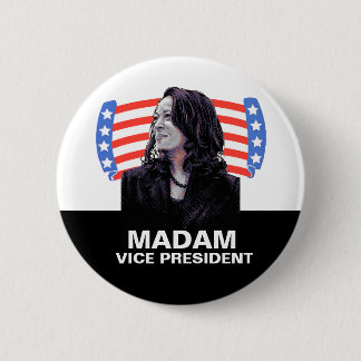 Madam Vice President 6 Cm Round Badge