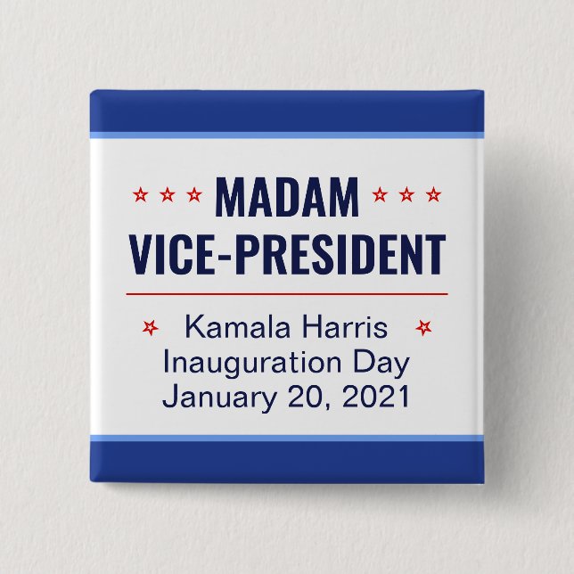 Madam Vice-President Kamala Harris Inauguration 15 Cm Square Badge (Front)