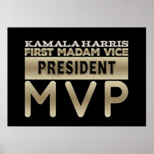Madam Vice President Kamala Harris MVP Poster