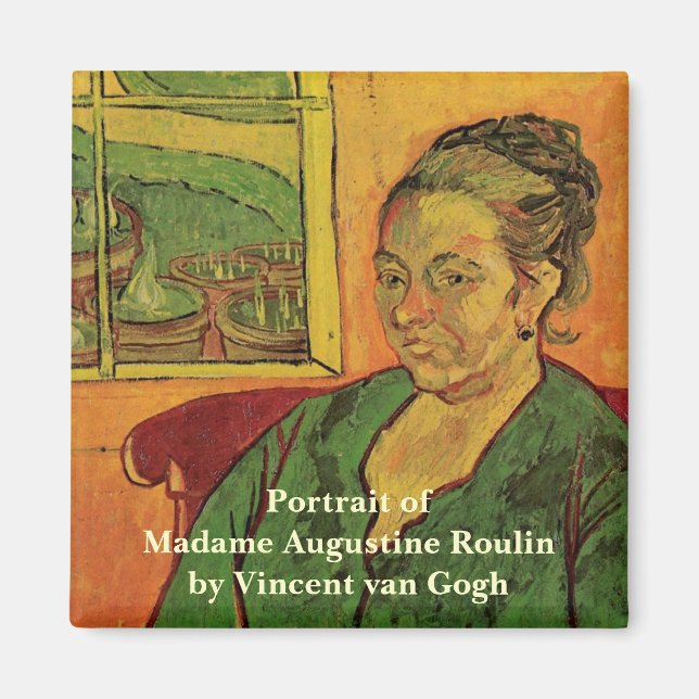 Madame Augustine Roulin by Vincent van Gogh Magnet (Front)