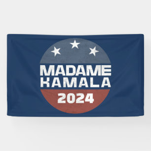 Madame Kamala Harris 2024 for President Patriotic Banner