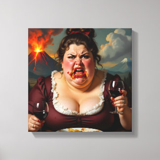 “Madame Lava-Cake”- She Blows At A Moments Notice Canvas Print