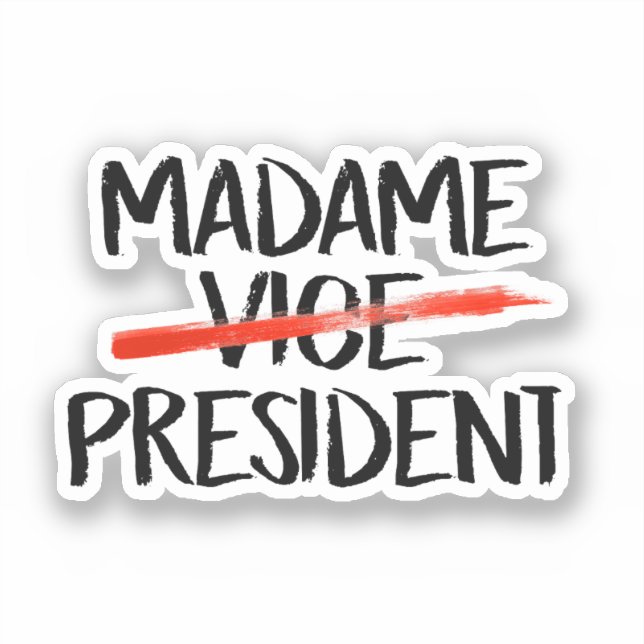 Madame President (Front)