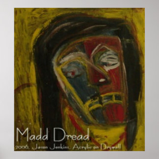 MADD DREAD POSTER