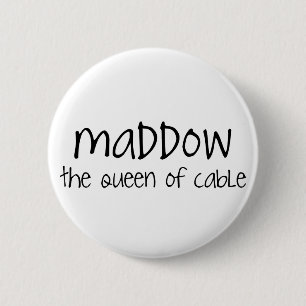 Maddow button