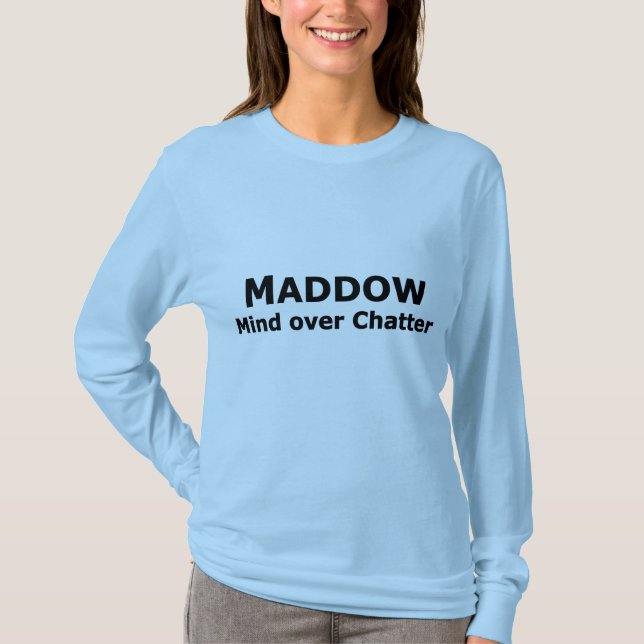 Maddow t-shirt (Front)