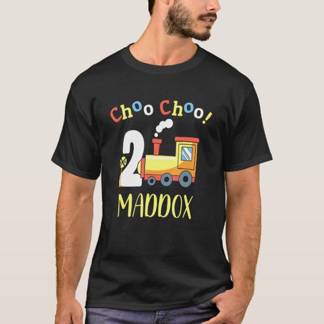Maddox Choo Choo Two Train 2nd Birthday Turning 2 T-Shirt (Front)