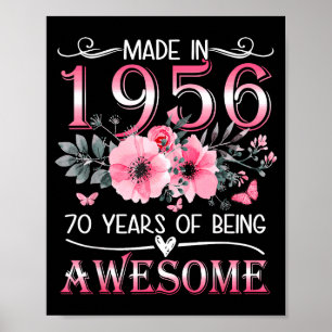 Made 1956 Floral 70th Birthday 70 Poster