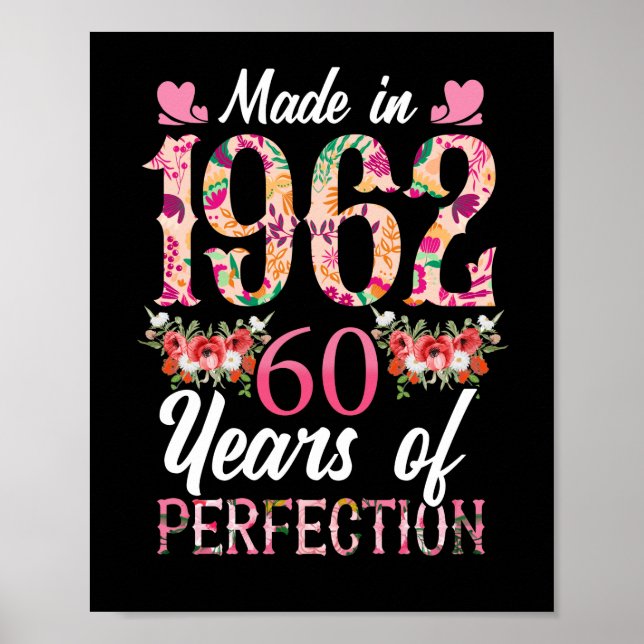 Made  1962 60 Year Old 60th 60 Year Of Perfection Poster (Front)