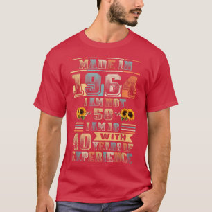 Made 1964 18 Year Old 40 Years Eperience Birthday  T-Shirt
