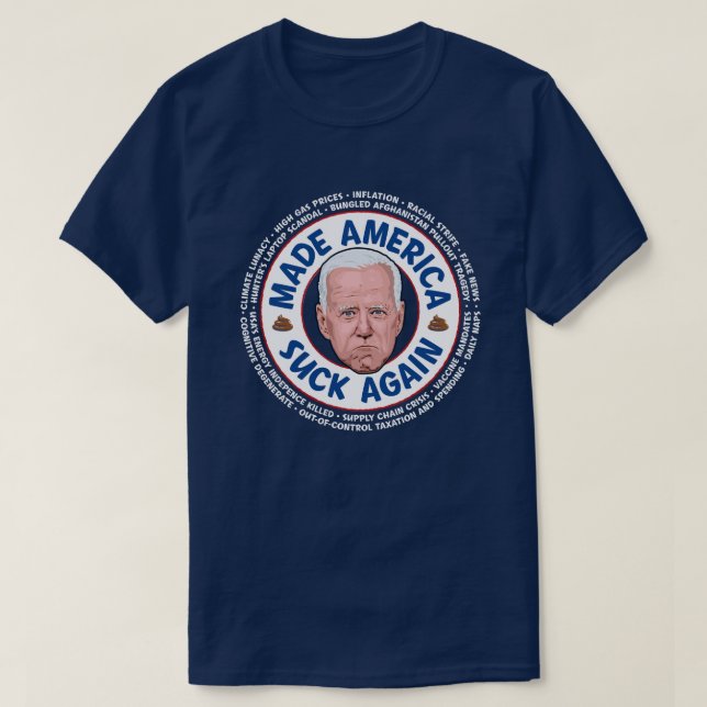 Made America Suck Again Joe Biden Dark T-Shirt (Design Front)