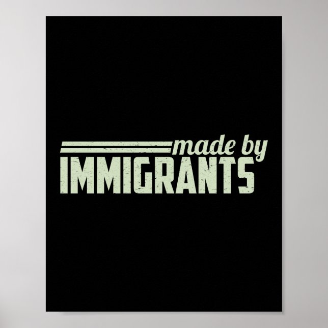 Made By Immigrants Poster (Front)