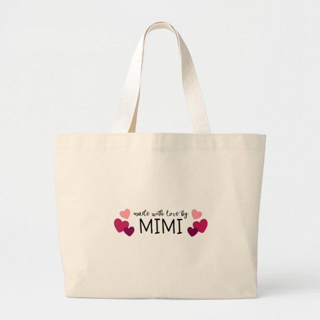 Made By Mimi Large Tote Bag (Front)
