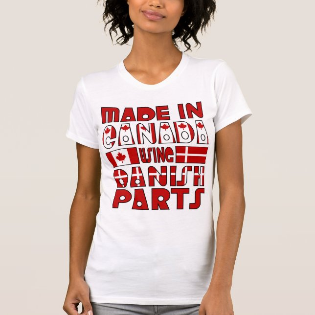 Made Canada Danish Parts T-Shirt (Front)