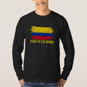 Made Colombia Flag Colombian Proud In Colombiano T-Shirt