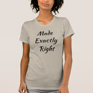 Made Exactly Right Women's Slim Fit T-Shirt