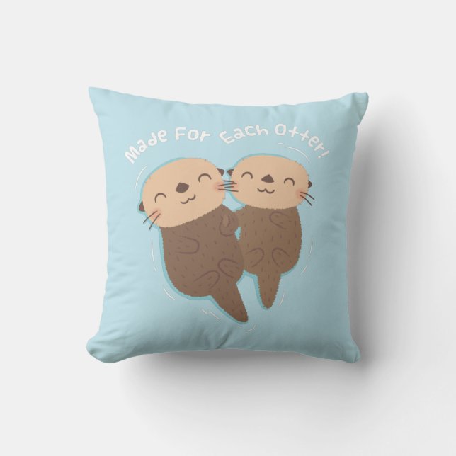 Made For Each Otter, Cute Sea Otter Couple Cushion (Front)