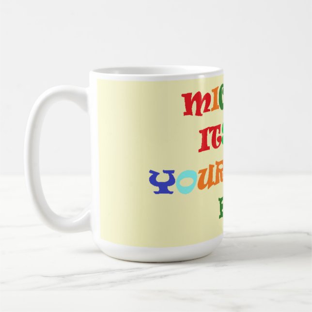 Made for Michael big loving words Coffee Mug (Left)