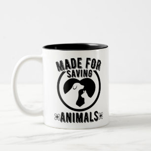 Made For Saving Animals Vet Tech Veterinarian Vet Two-Tone Coffee Mug