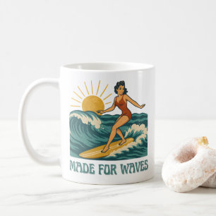Made For Waves Surfer - Retro Surfing Pin-Up Art Coffee Mug