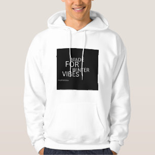 Made for Winter Vibes – Premium Winter Hoodie