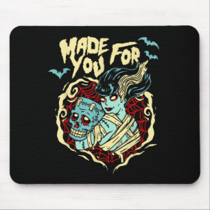 Made For You Zombie Lovers Frankenstein Valentines Mouse Mat