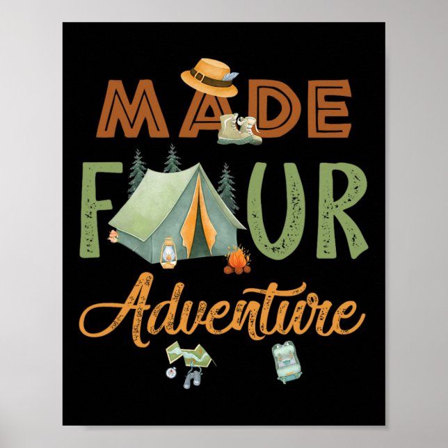 Made Four Adventure 4th Birthday Camping Themed Pa Poster (Front)
