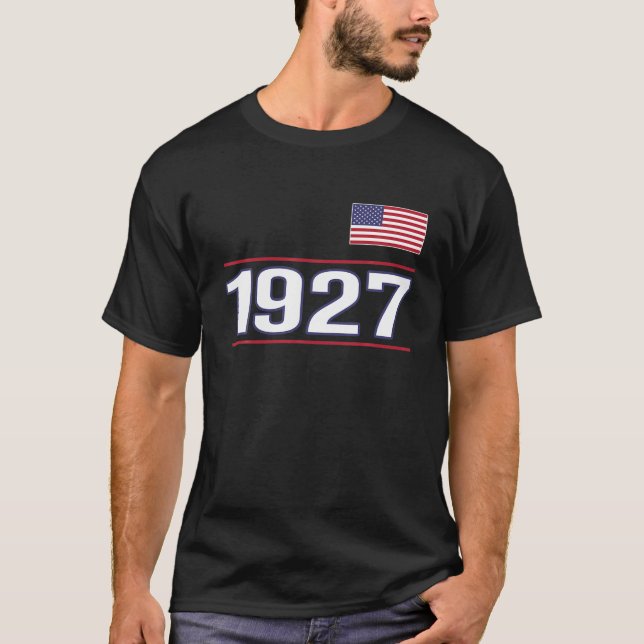 Made In 1927 Birthday American Flag Gift For Men a T-Shirt (Front)