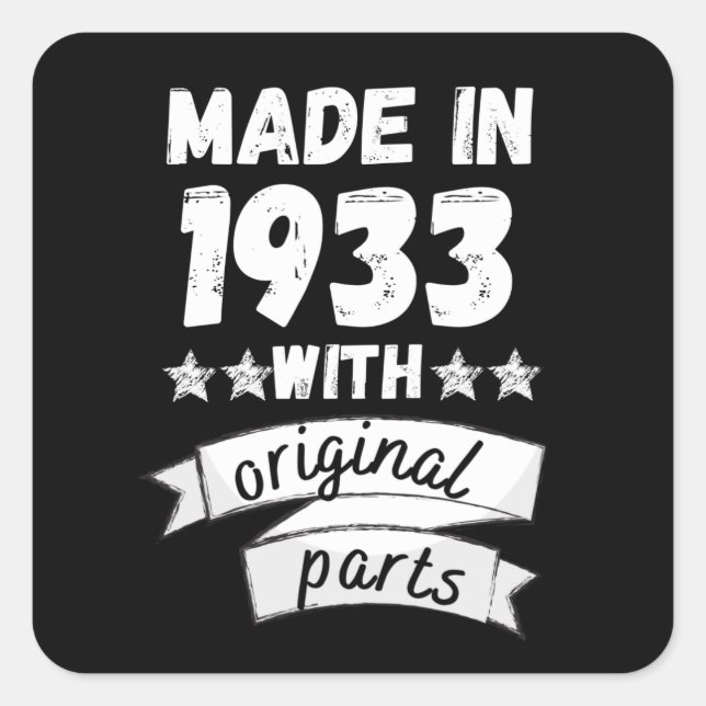 made in 1933 with original parts, square sticker (Front)