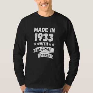made in 1933 with original parts, T-Shirt