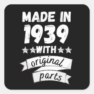 made in 1939 with original parts, square sticker