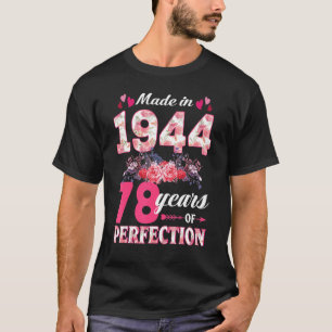 Made In 1944 Floral 78th Birthday 78 Year Old Wom T-Shirt