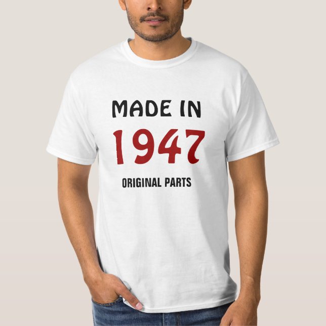 Made in 1947, Original Parts, t-shirt (Front)