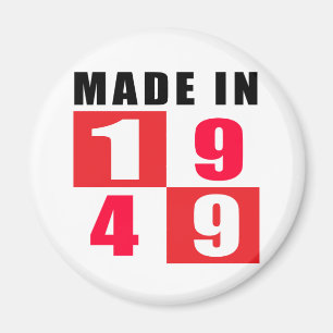Made In 1949 Birthday Designs Magnet